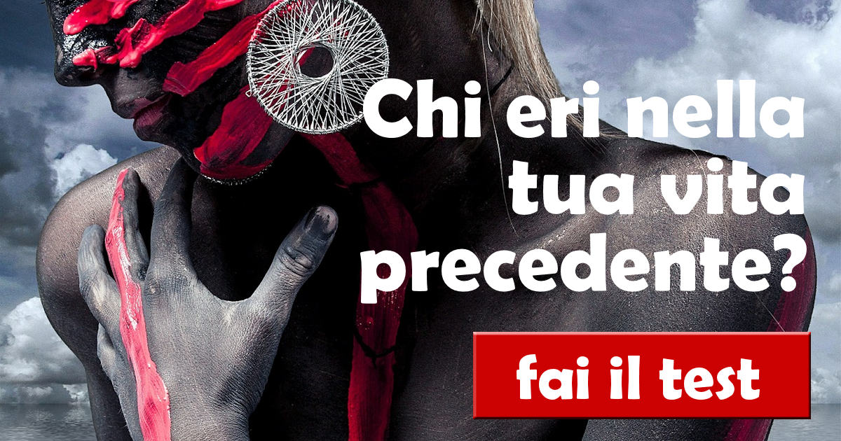 Chi Ero In Una Vita Precedente CHI ERI NELLA TUA VITA PRECEDENTE?